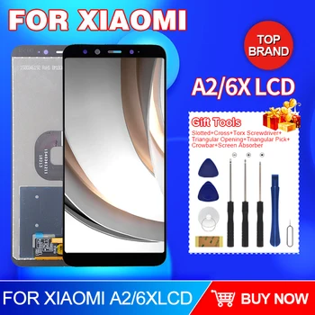 Горячая распродажа 5,99 Дюймов для Xiaomi MI A2 ЖК-дисплей с сенсорным экраном, Дигитайзер, Ремонтная деталь в сборе для дисплея Xiaomi 6X с инструментами