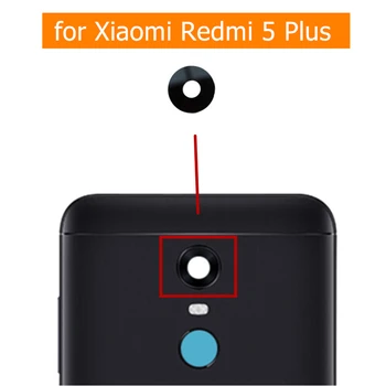 2шт для Xiaomi Redmi 5 Plus Камера Стеклянный Объектив для Xiaomi Redmi 5plus Глобальная Задняя Основная Камера Замена Стеклянного Объектива Ремонтная Деталь