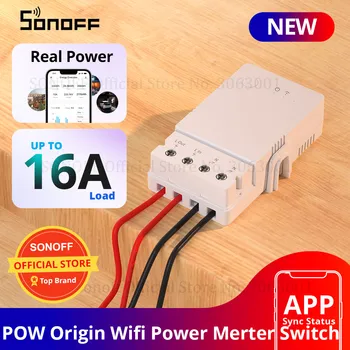 SONOFF POW Origin 16A Smart Wifi Модуль переключения измерителя мощности Беспроводной переключатель Wi-Fi с монитором питания SONOFF POWR2 Обновленная версия